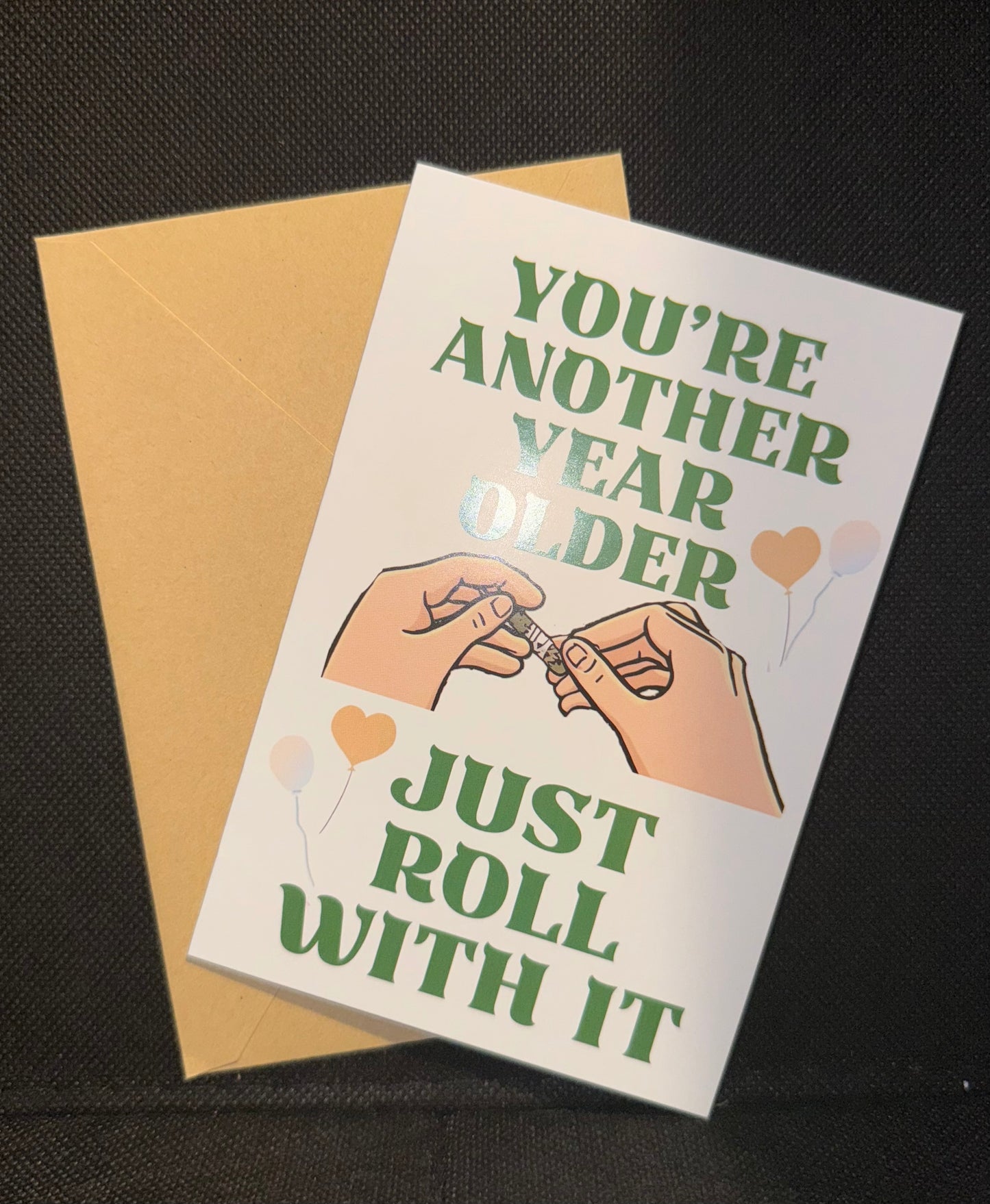 "Roll With It" Birthday Card