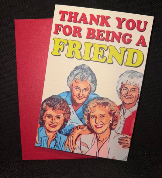 Golden Girls Friendship Card