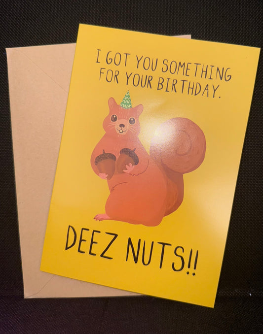 Deez Nuts Birthday Card